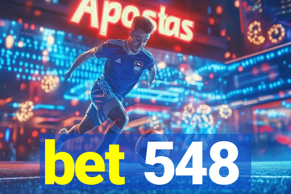 bet 548